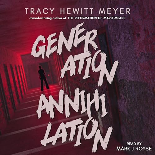 Generation Annihilation - YA Thriller - out-of-print