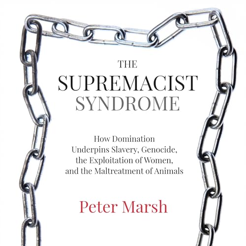 The Supremacist Syndrome - Lantern Publishing & Media - Non-Fiction